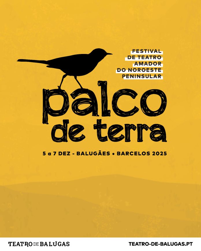 PALCO DE TERRA – FESTIVAL DE TEATRO AMADOR DO NOROESTE PENINSULAR